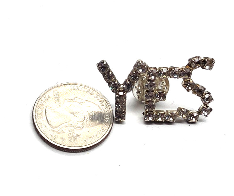 Clear Prong Set Rhinestone Silver Tone Metal YES Lapel Pin Brooch Vintage