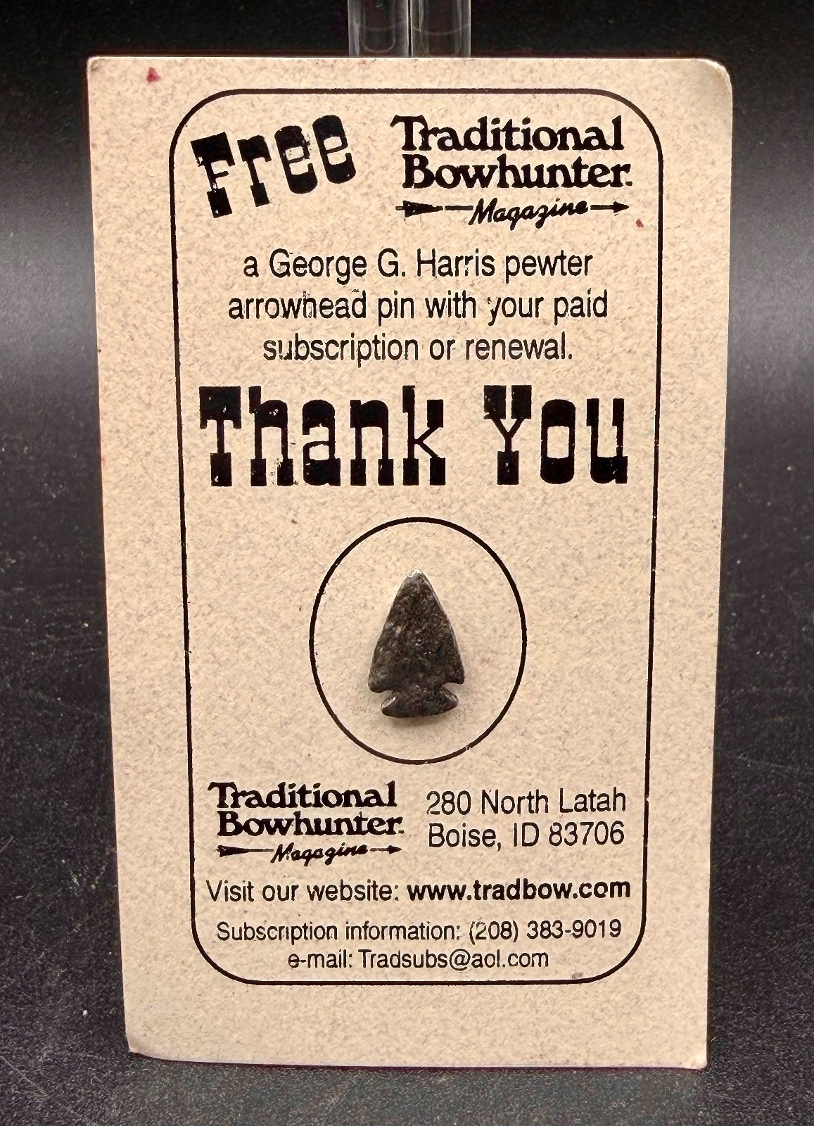 Traditional Bowhunter Magazine George G. Harris Pewter Arrowhead Gift Renewal