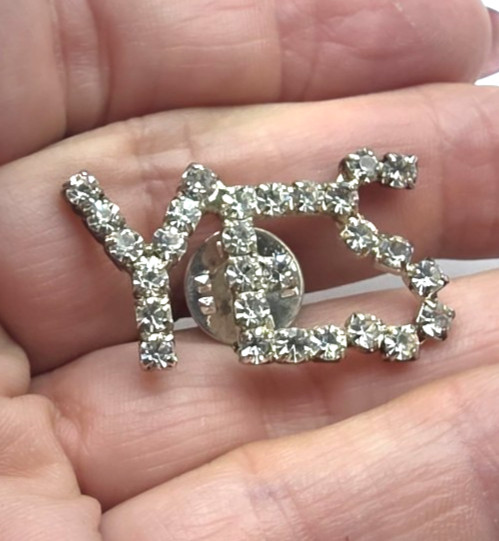 Clear Prong Set Rhinestone Silver Tone Metal YES Lapel Pin Brooch Vintage